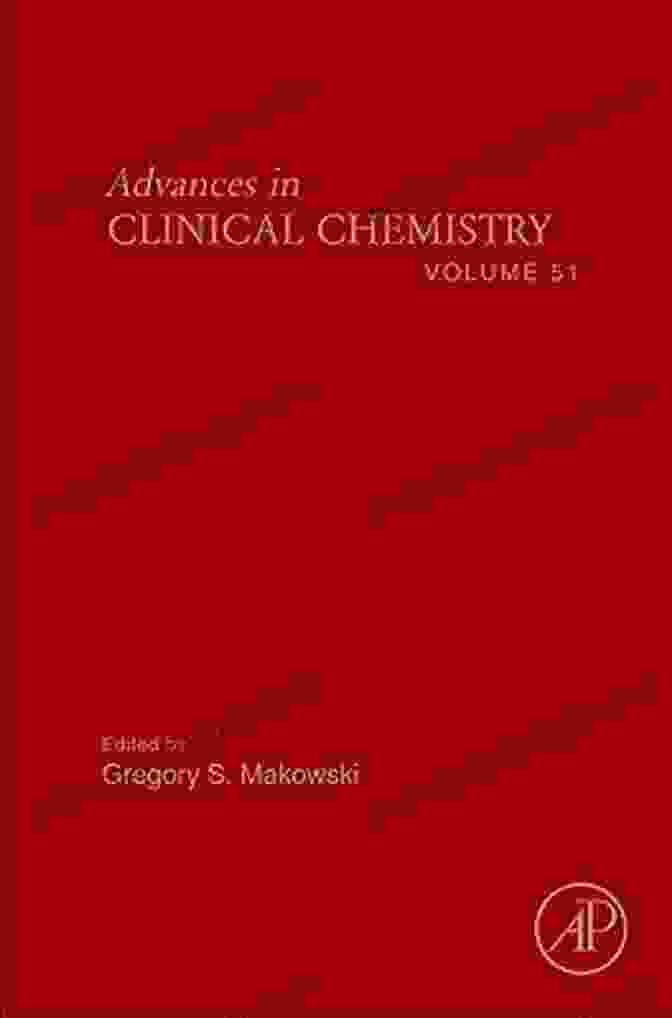 Advances In Clinical Chemistry Volume 51 Book Cover Advances In Clinical Chemistry (Volume 51)