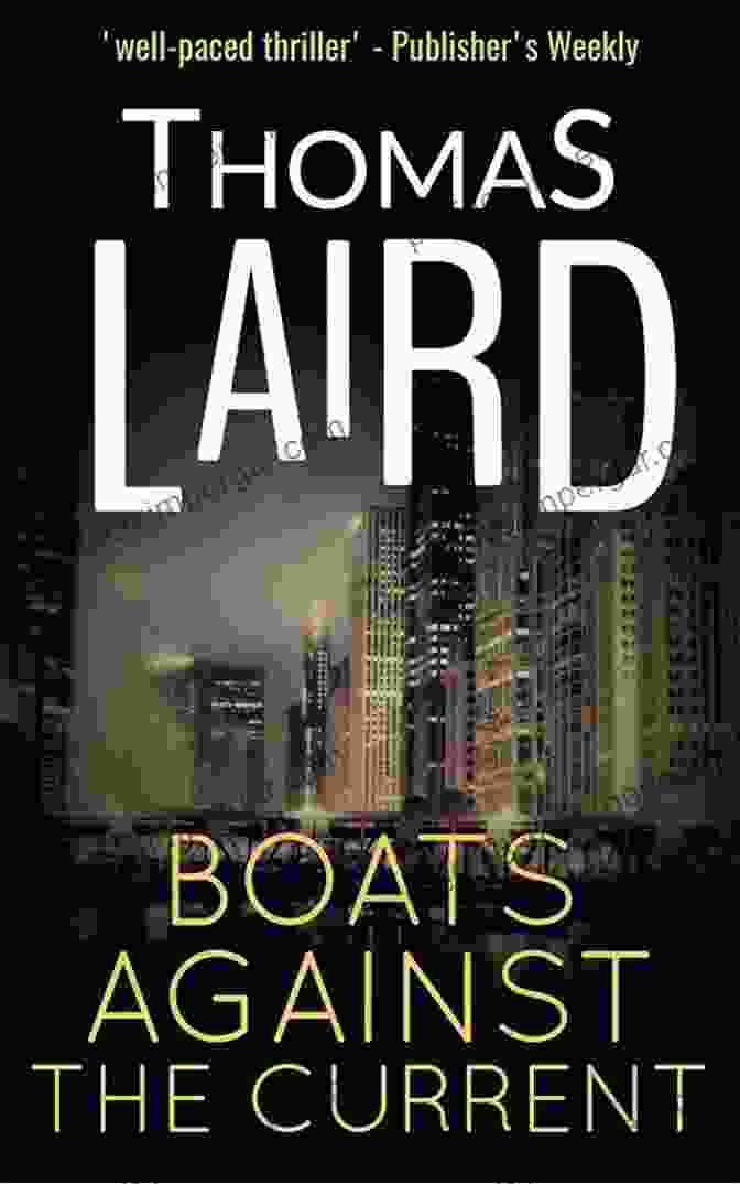 Boats Against The Current By Thomas Laird Boats Against The Current Thomas Laird