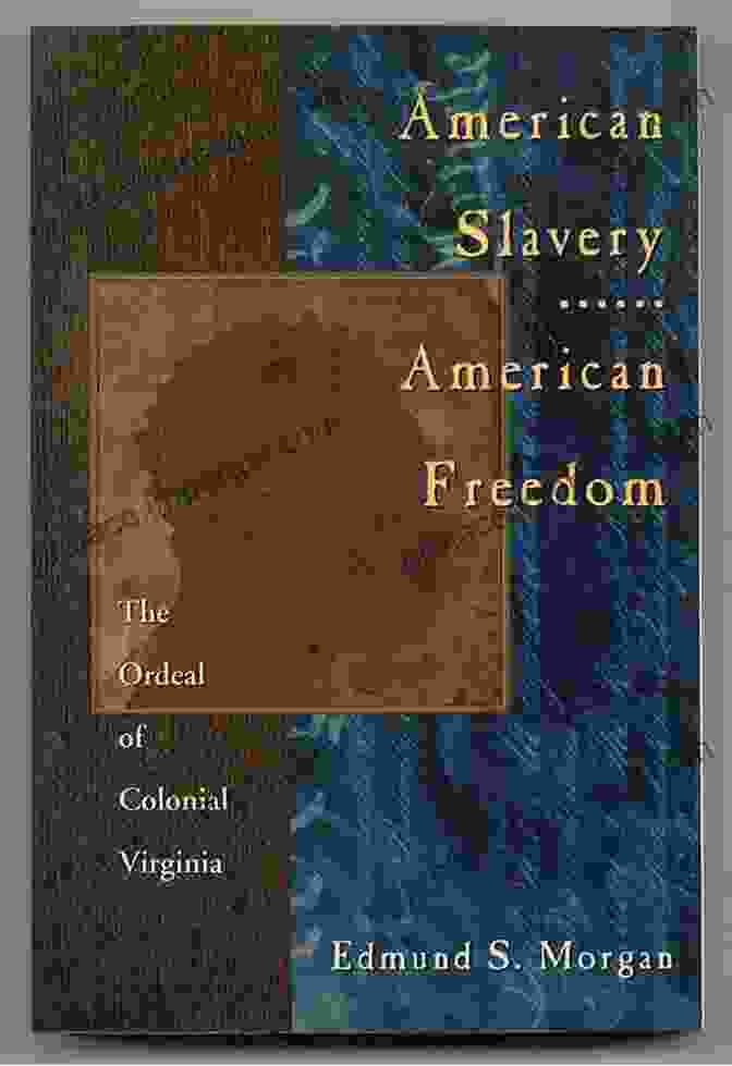 Book Cover Of American Slavery, American Freedom By Edmund Morgan American Slavery American Freedom Edmund S Morgan