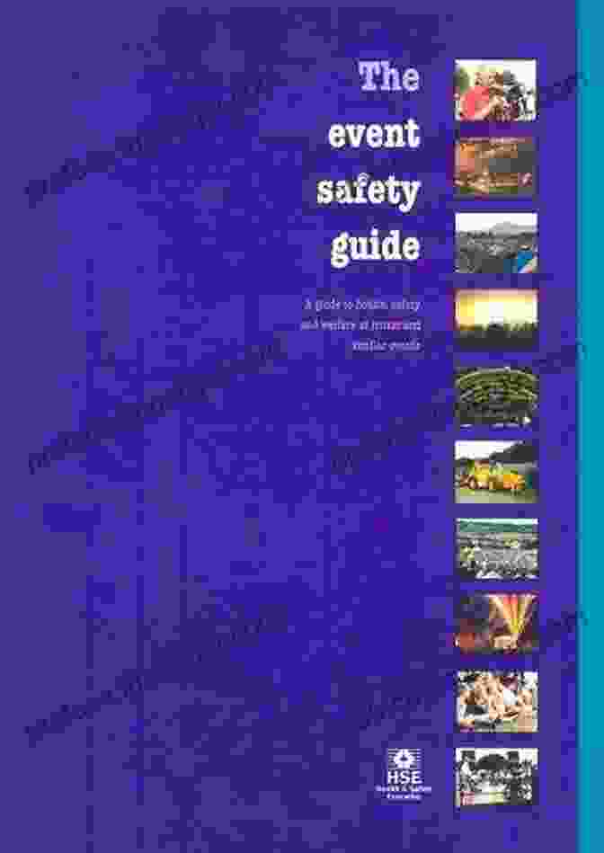 Case Study The Event Safety Guide: A Guide To Health Safety And Welfare At Live Entertainment Events In The United States