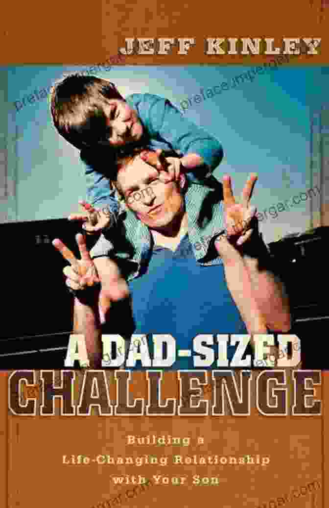 Dad Sized Challenge Book Cover By Jeff Kinley A Dad Sized Challenge Jeff Kinley