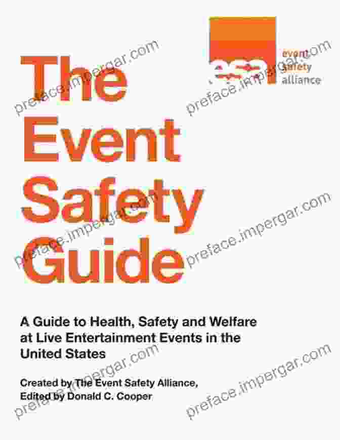 Emergency Evacuation The Event Safety Guide: A Guide To Health Safety And Welfare At Live Entertainment Events In The United States