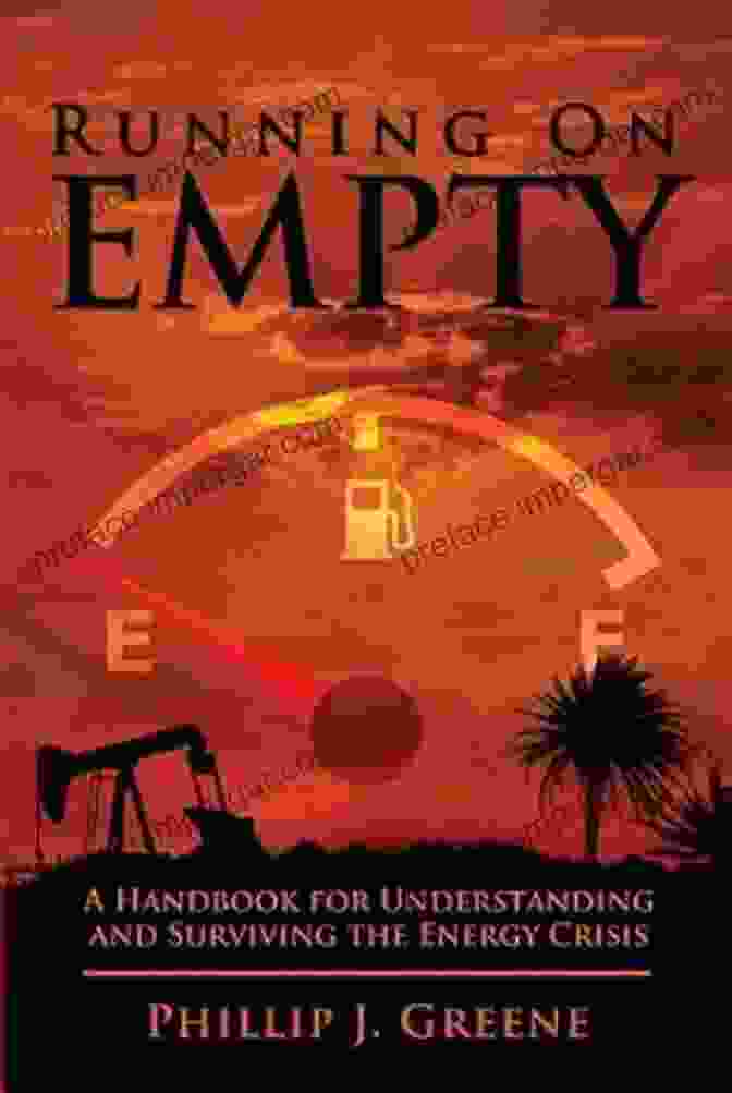 Handbook For Understanding And Surviving The Energy Crisis Book Cover Running On Empty: A Handbook For Understanding And Surviving The Energy Crisis