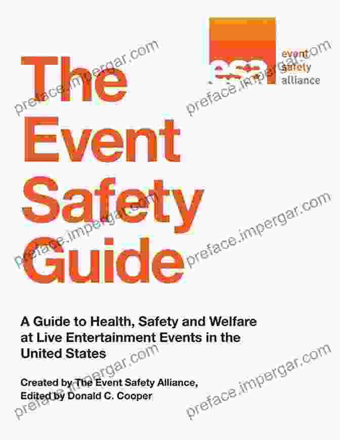 Legal Compliance The Event Safety Guide: A Guide To Health Safety And Welfare At Live Entertainment Events In The United States