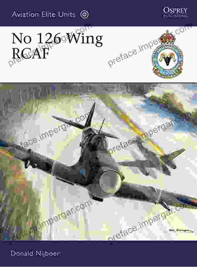 No. 126 Wing RCAF Aviation Elite Units 35 Battle Of The Atlantic No 126 Wing RCAF (Aviation Elite Units 35)