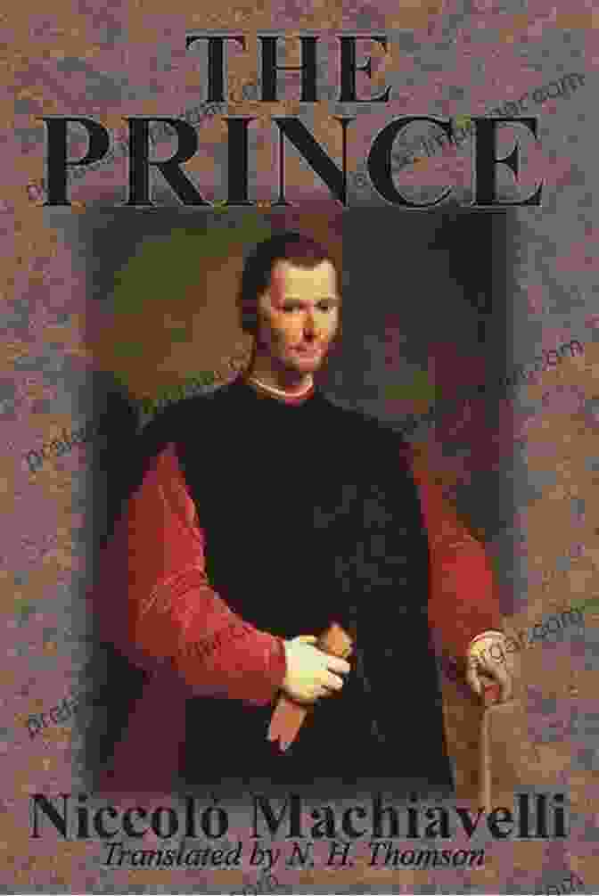 The Prince By Niccolò Machiavelli The Essential Writings Of Machiavelli (Modern Library Classics)