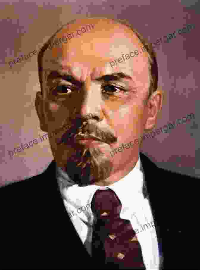 Vladimir Lenin, A Prominent Revolutionary, Led The Bolsheviks To Victory In The Russian Revolution. Revolutionary Monsters: Five Men Who Turned Liberation Into Tyranny