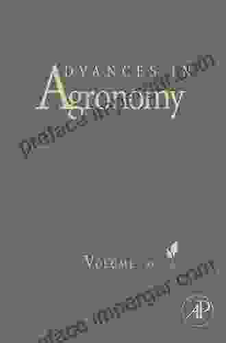 Advances In Agronomy (Volume 95) Don Machholz