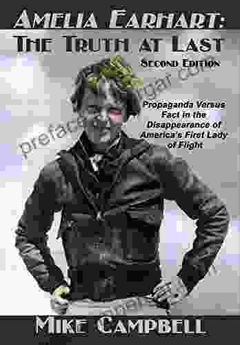 Amelia Earhart: The Truth At Last