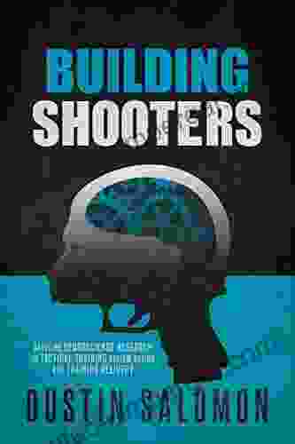 Building Shooters: Applying Neuroscience Research To Tactical Training System Design And Training Delivery