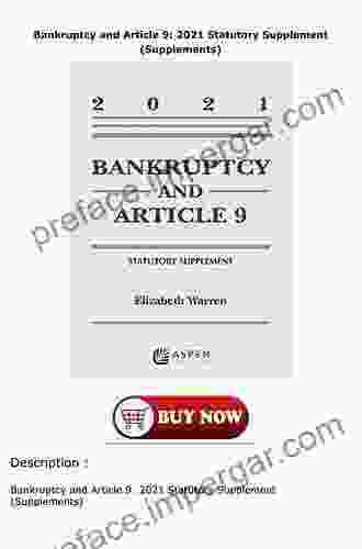 Bankruptcy Article 9: 2024 Statutory Supplement (Supplements)