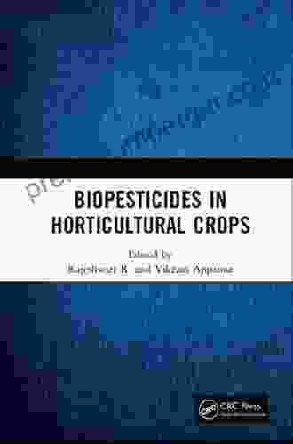 Biopesticides In Horticultural Crops Dion Rosser