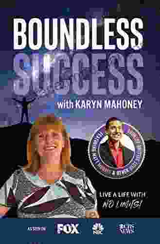 Boundless Success With Karyn Mahoney