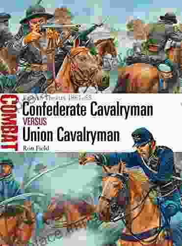 Confederate Cavalryman Vs Union Cavalryman: Eastern Theater 1861 65 (Combat 12)