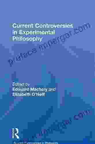 Current Controversies In Experimental Philosophy (Current Controversies In Philosophy)