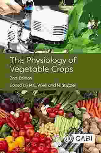 The Physiology Of Vegetable Crops 2nd Edition