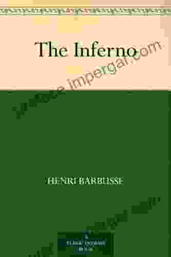 The Inferno Henri Barbusse