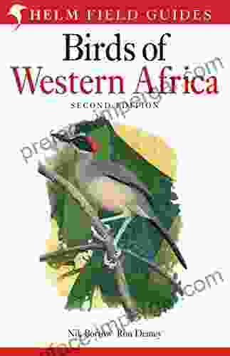 Field Guide To Birds Of Western Africa: 2nd Edition (Helm Field Guides)