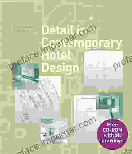 Detail in Contemporary Hotel Design (Detailing for Interior Design)