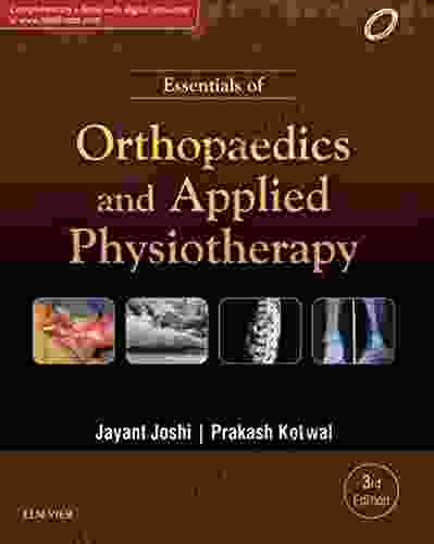 Essentials Of Orthopaedics Applied Physiotherapy E