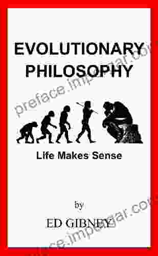 Evolutionary Philosophy Ed Gibney