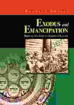 Exodus And Emancipation: Biblical And African American Slavery