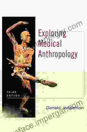 Exploring Medical Anthropology Donald Joralemon