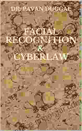 FACIAL RECOGNITION CYBERLAW DR PAVAN DUGGAL