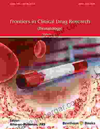 Frontiers In Clinical Drug Research Hematology: Volume 3