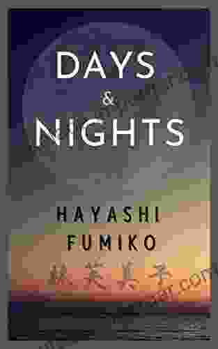 Days And Nights: (Hayashi Fumiko 2)