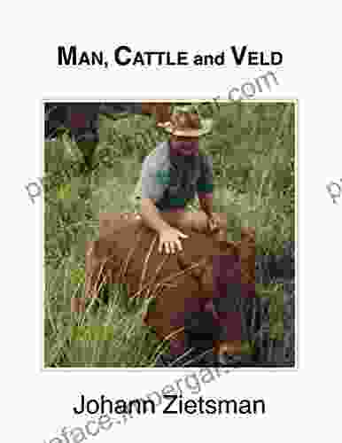 MAN CATTLE And VELD Johann Zietsman