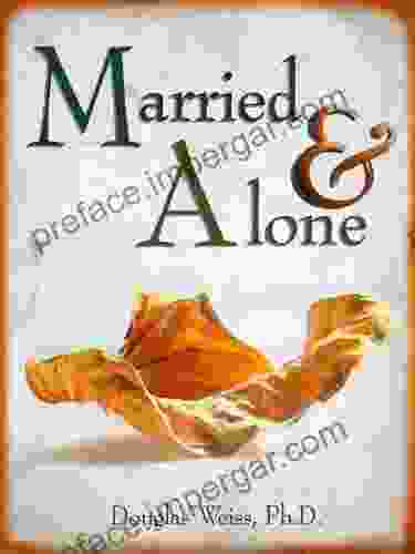 Married And Alone Douglas Weiss