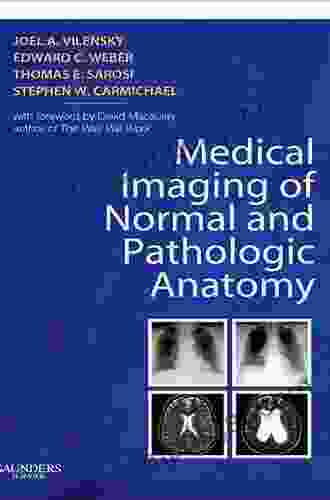 Medical Imaging Of Normal And Pathologic Anatomy