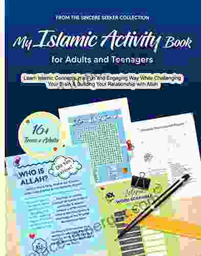 My Islamic Activity For Adults And Teenagers: Learn Islamic Concepts In A Fun And Engaging Way While Challenging Your Brain Building Your Relationship Of Islam Islam Beliefs And Practices 5)