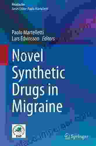 Novel Synthetic Drugs In Migraine (Headache)