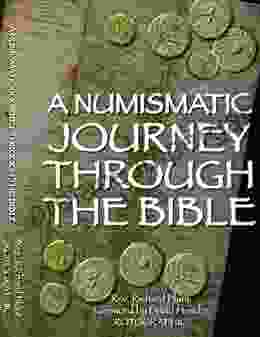 A Numismatic Journey Through The Bible