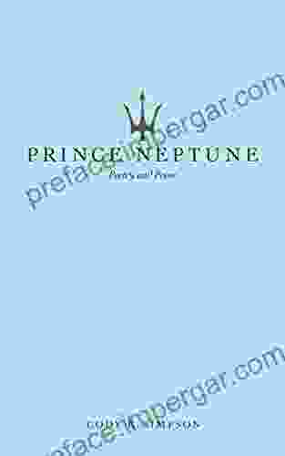 Prince Neptune: Poetry And Prose