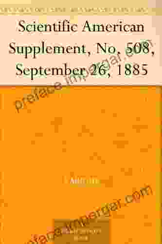 Scientific American Supplement No 508 September 26 1885