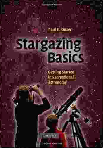 Stargazing Basics: Getting Started In Recreational Astronomy