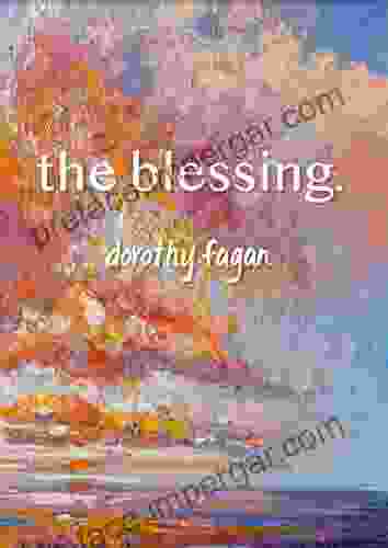 The Blessing (Joy s Garden) Dorothy Fagan