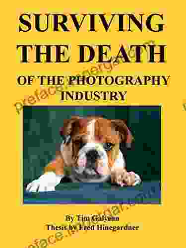 Surviving The Death Of The Photography Industry: Keeping Your Photography Business Going In Changing Times