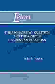 The Afghanistan Question And The Reset In U S Russian Relations