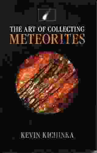 The Art Of Collecting Meteorites