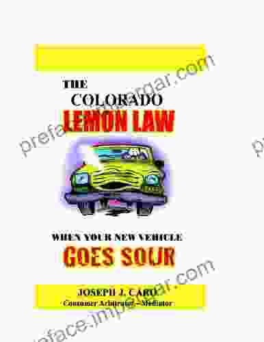 The Colorado Lemon Law When Your New Vehicle Goes Sour (Lemon Law 24)