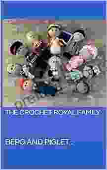 The Crochet Royal Family Ed Bolian