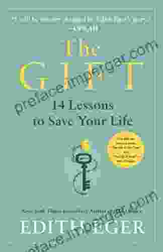 The Gift: 14 Lessons To Save Your Life