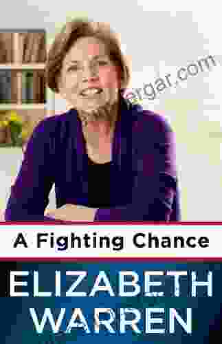 A Fighting Chance Elizabeth Warren