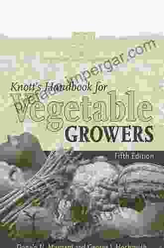 Knott S Handbook For Vegetable Growers