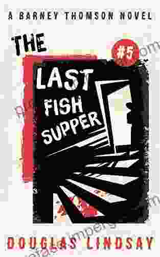 The Last Fish Supper (Barney Thomson 5)