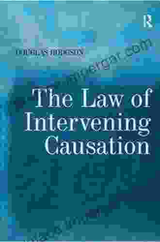 The Law Of Intervening Causation